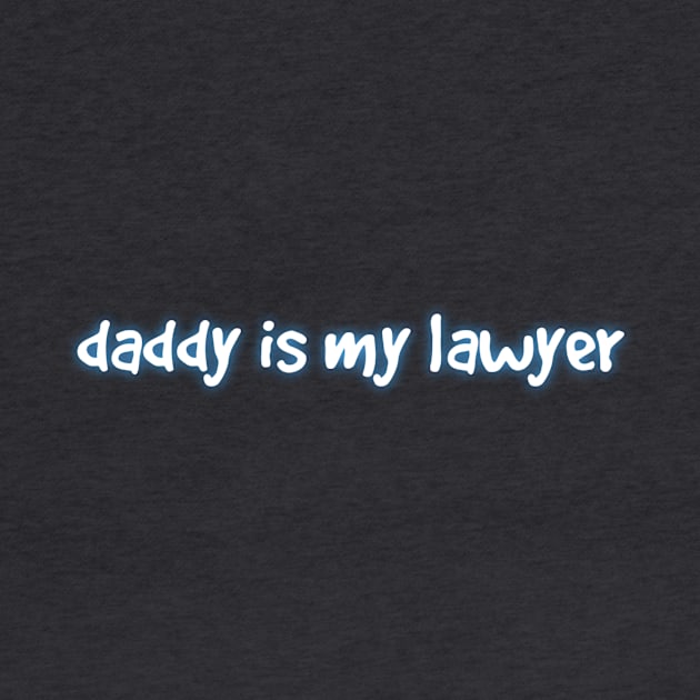 Daddy is my lawyer by Kchallenges